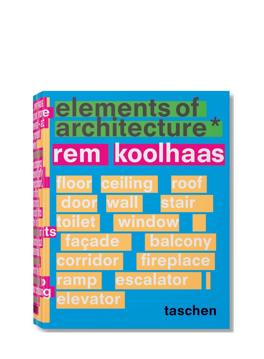 TASCHEN | Koolhaas Elements Of Architecture Book